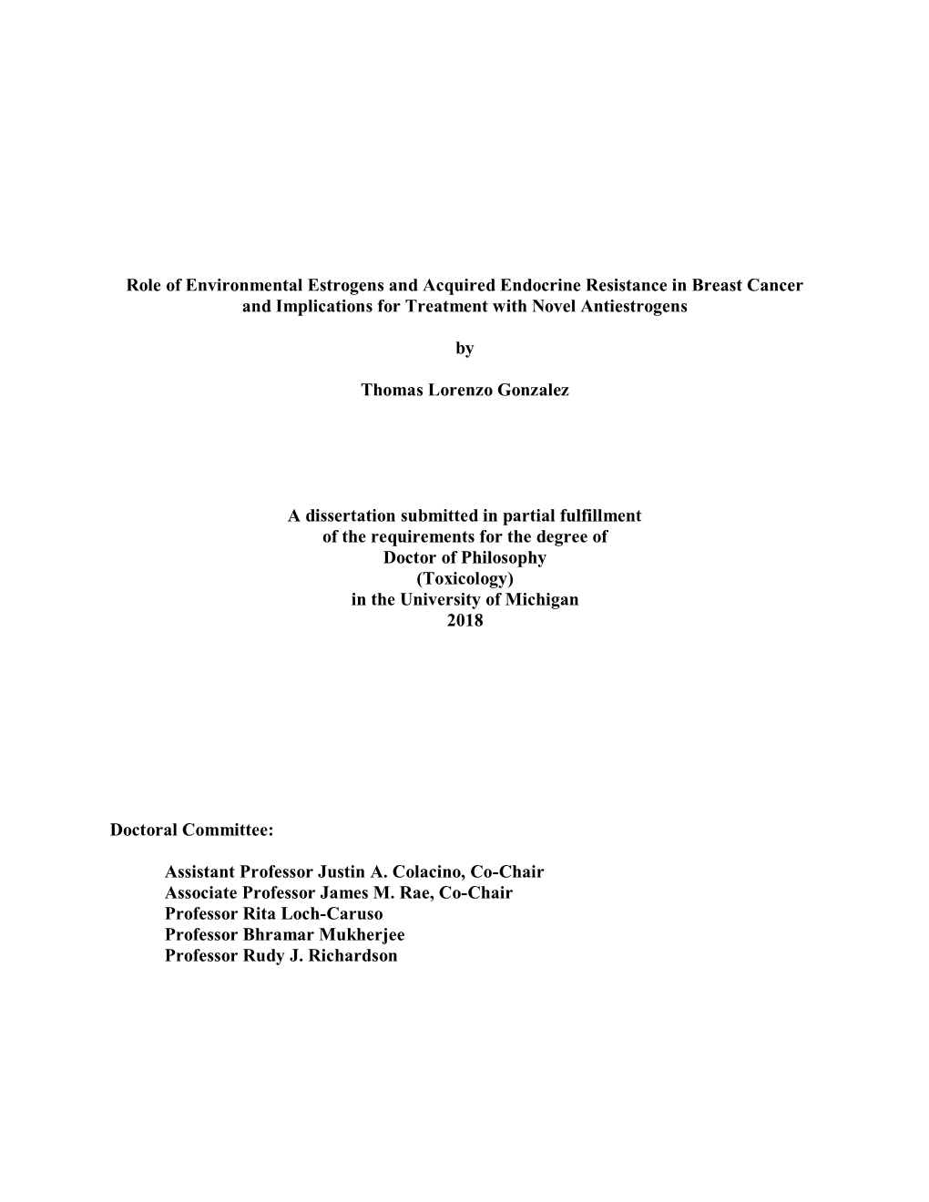 Role of Environmental Estrogens and Acquired Endocrine Resistance in Breast Cancer and Implications for Treatment with Novel Antiestrogens