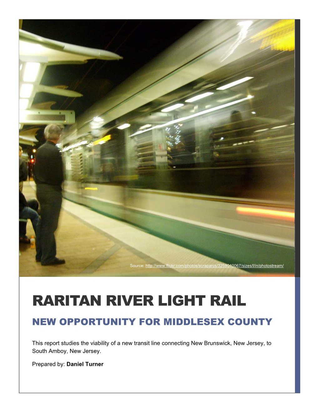 Raritan River Light Rail New Opportunity for Middlesex County