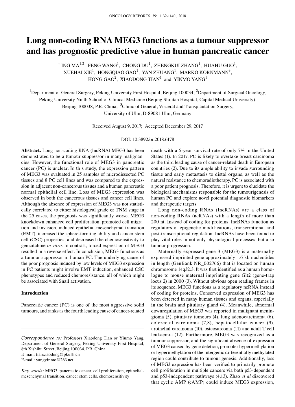 Long Non-Coding RNA MEG3 Functions As a Tumour Suppressor and Has Prognostic Predictive Value in Human Pancreatic Cancer