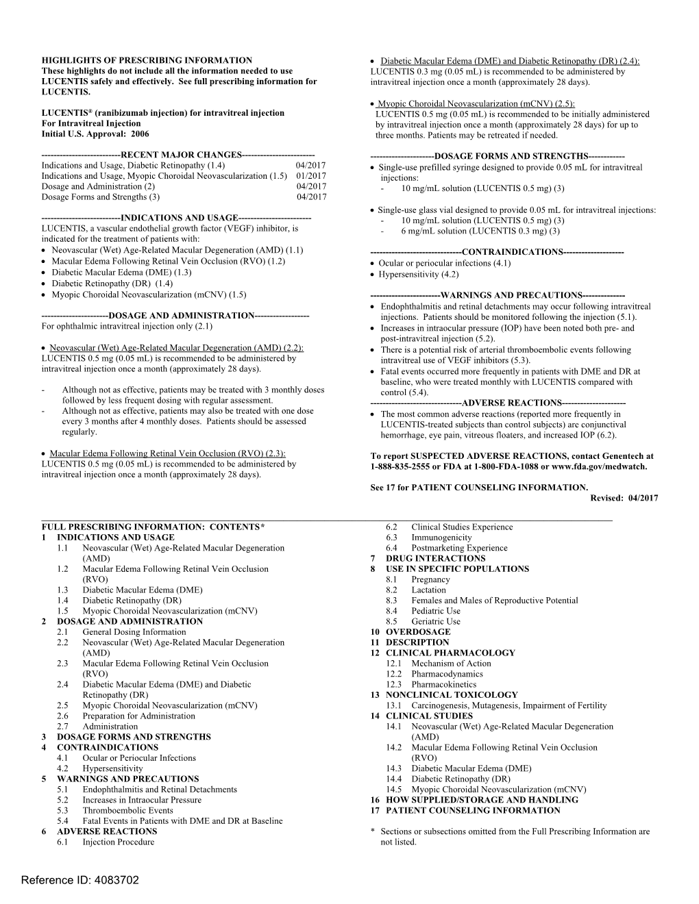 LUCENTIS (Ranibizumab Injection) for Intravitreal Injection