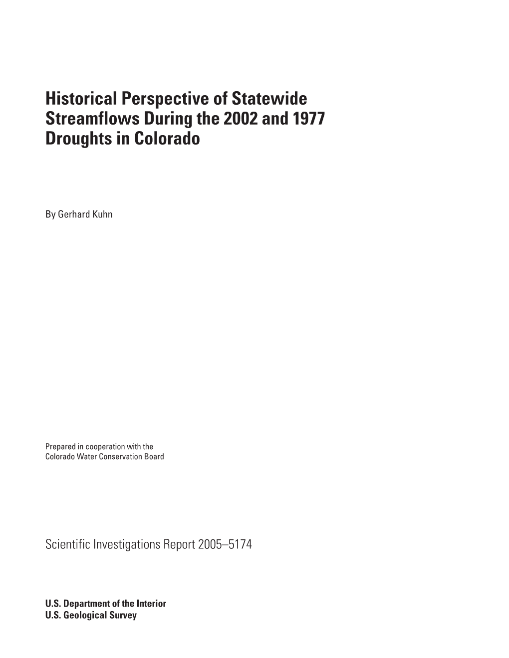 Historical Perspective of Statewide Streamflows During the 2002 and 1977 Droughts in Colorado