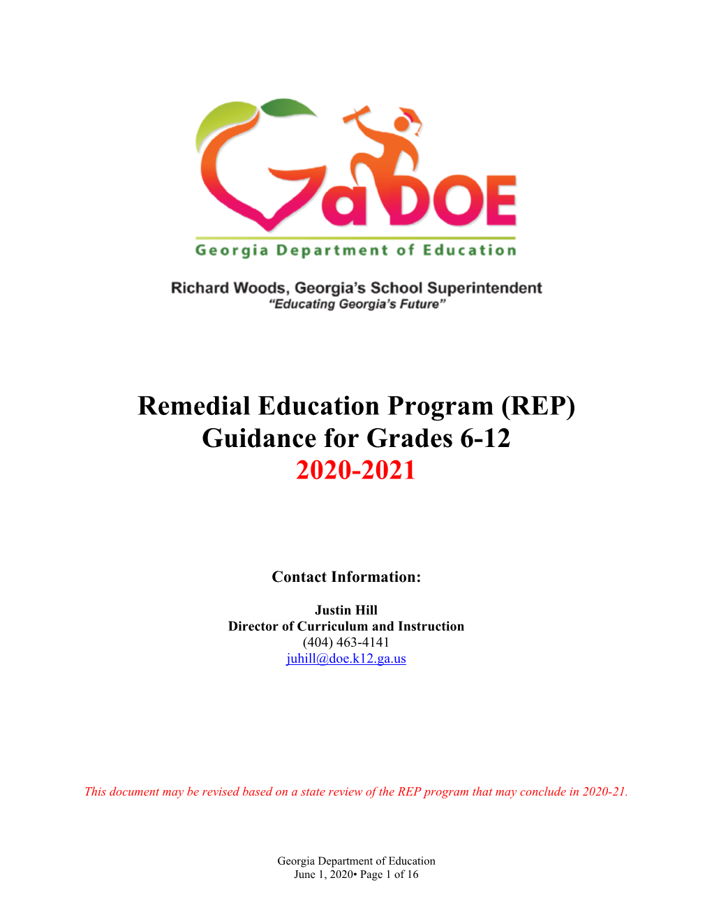 Remedial Education Program (REP) Guidance for Grades 6-12 2020-2021