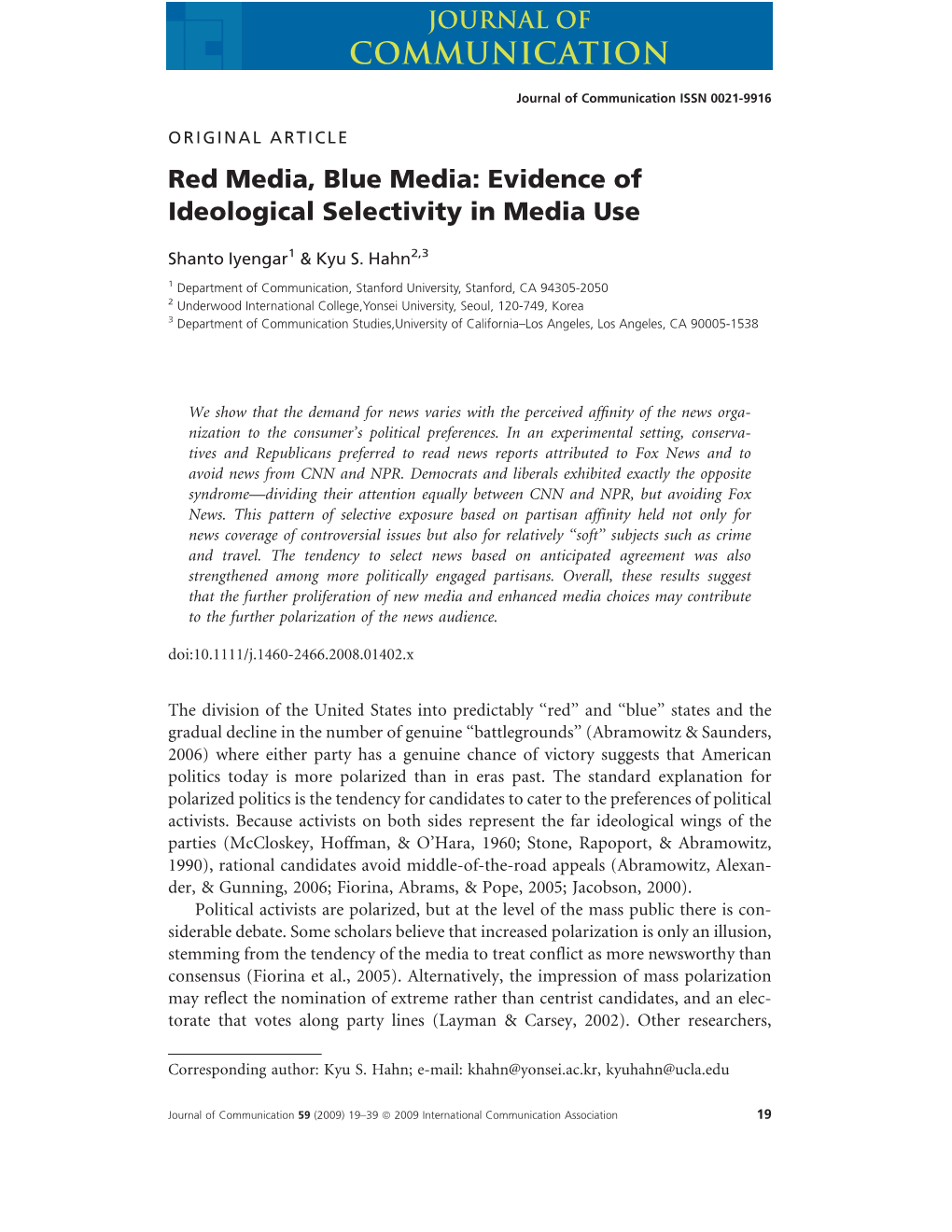 Red Media, Blue Media: Evidence of Ideological Selectivity in Media Use