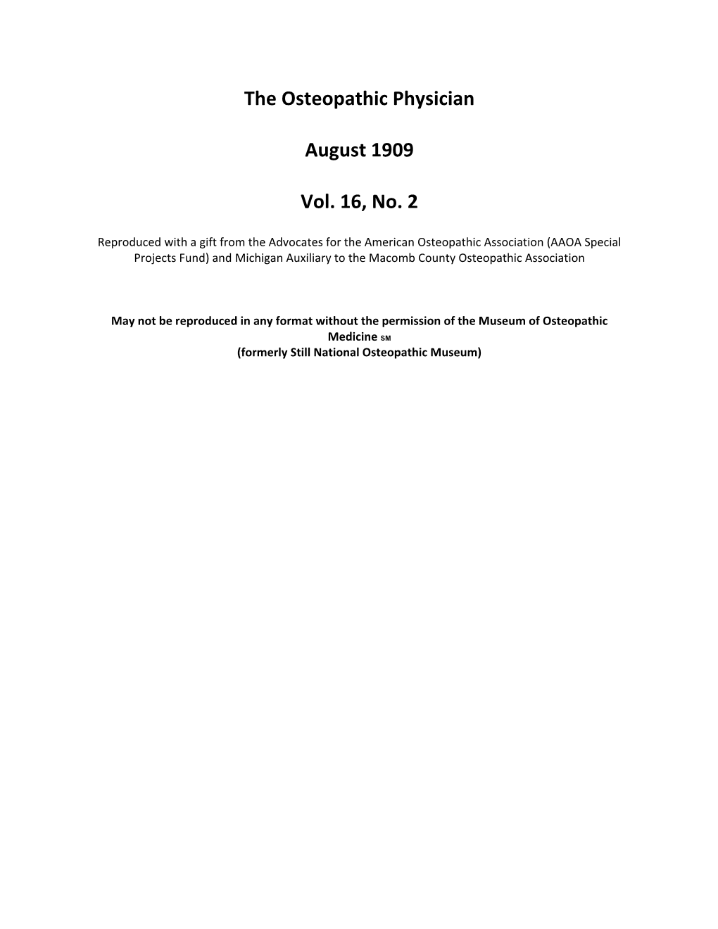 The Osteopathic Physician August 1909 Vol. 16, No. 2