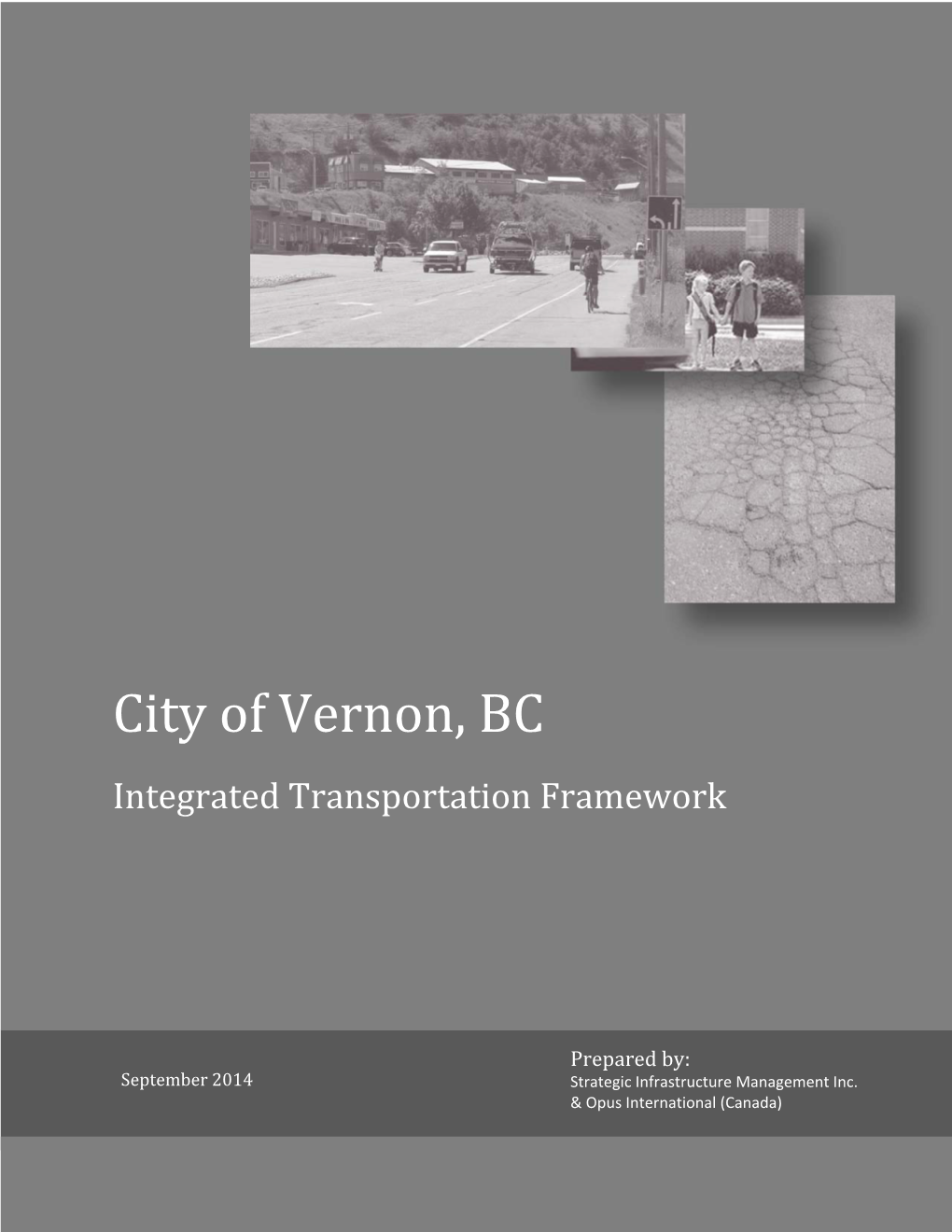 City of Vernon, BC Integrated Transportation Framework