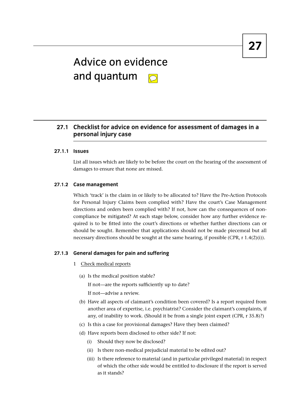 Advice on Evidence and Quantum