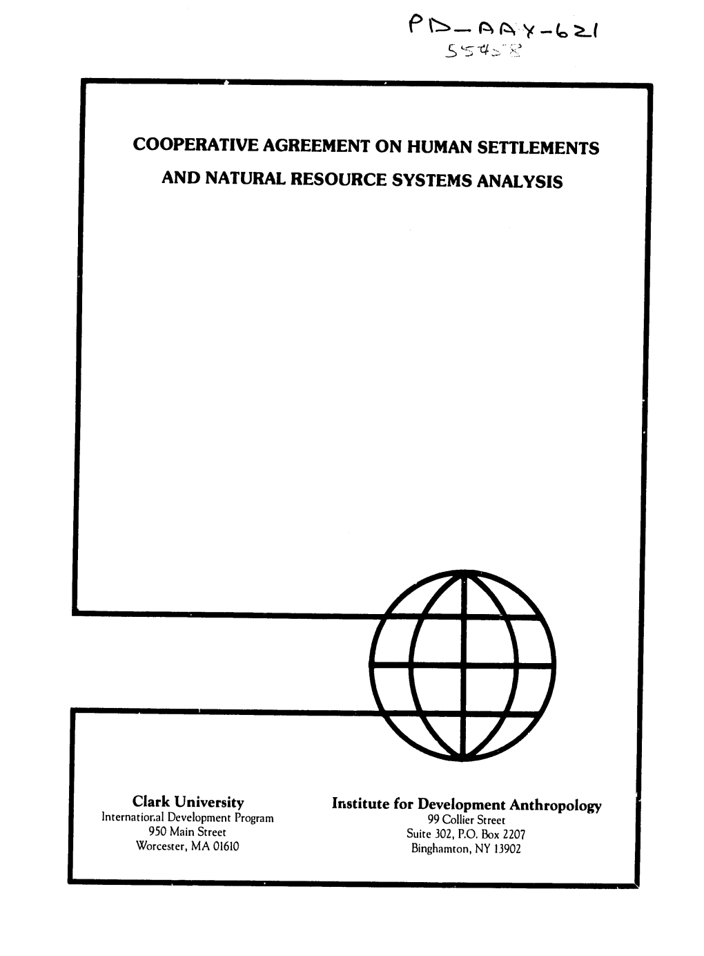 Cooperative Agreement on Human Settlements and Natural Resource Systems Analysis