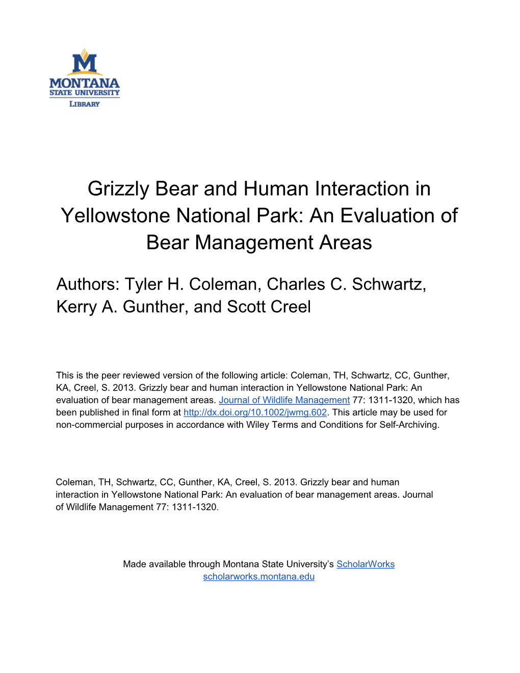 Grizzly Bear and Human Interaction in Yellowstone National Park: an Evaluation of Bear Management Areas