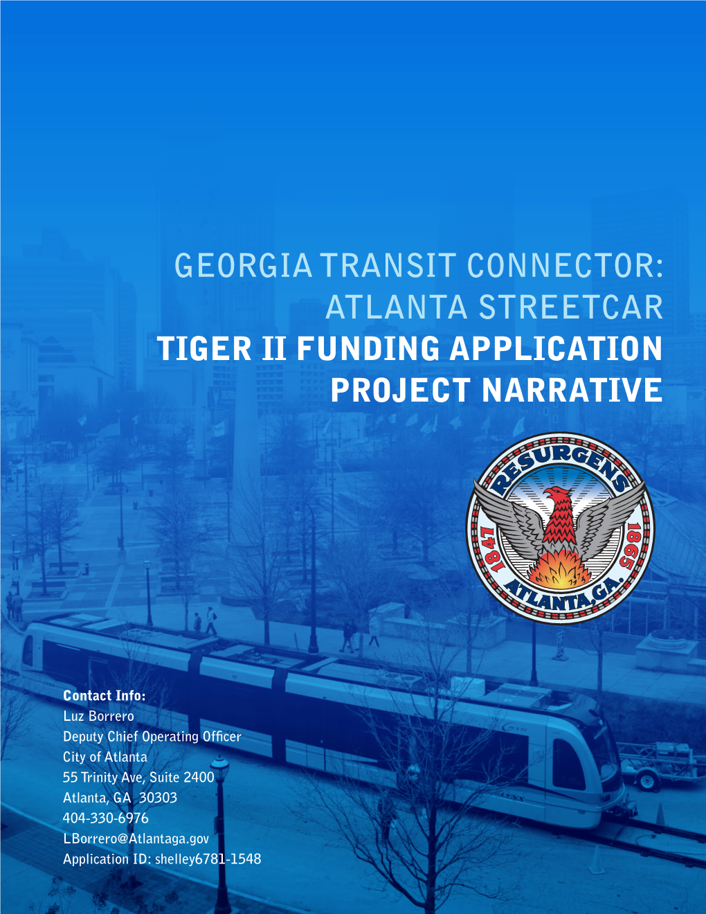 Atlanta Streetcar TIGER II Funding Application Project Narrative