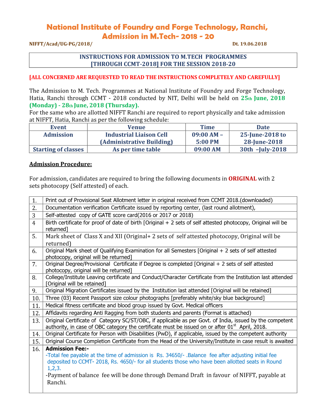 National Institute of Foundry and Forge Technology, Ranchi, Admission in M.Tech- 2018 - 20 NIFFT/Acad/UG-PG/2018/ Dt