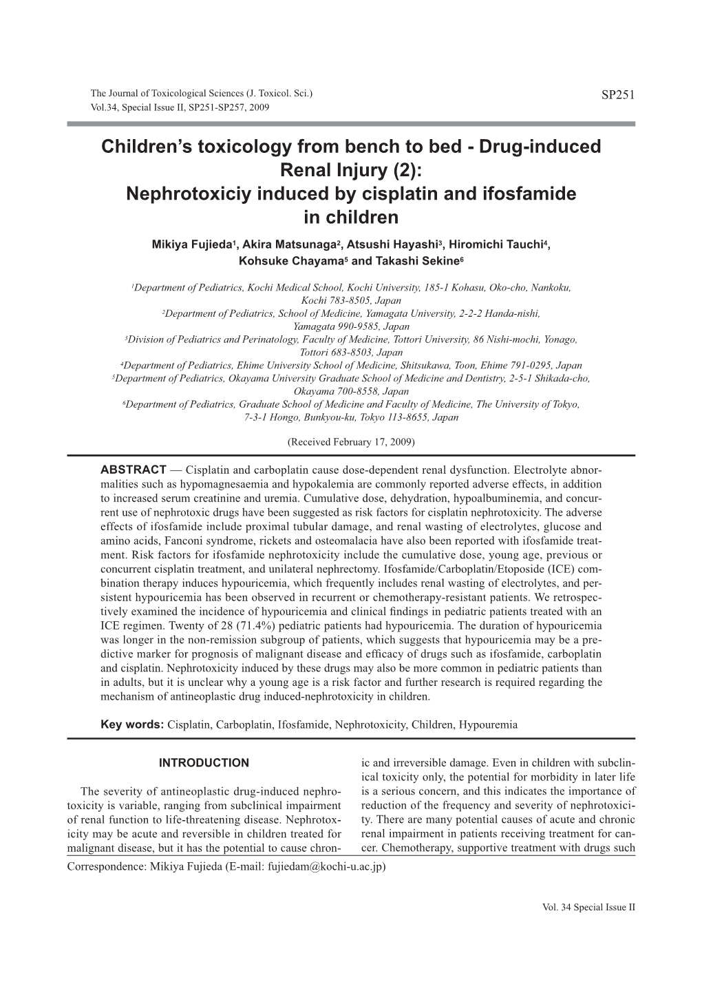 Children's Toxicology from Bench to Bed-Drug-Induced Renal Injury (2): Nephrotoxiciy Induced by Cisplatin and Ifosfamide in Children