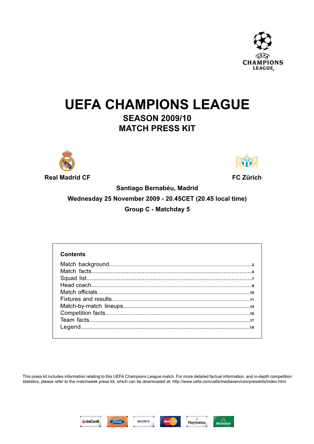 Uefa Champions League Season 2009/10 Match Press Kit