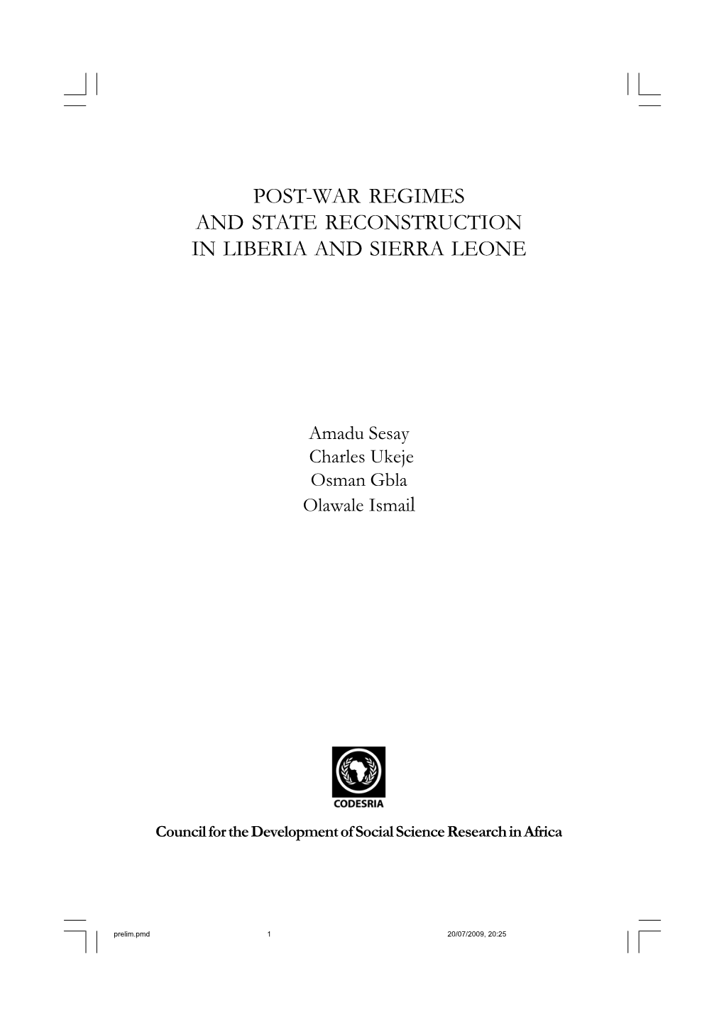 Post-War Regimes and State Reconstruction in Liberia and Sierra Leone