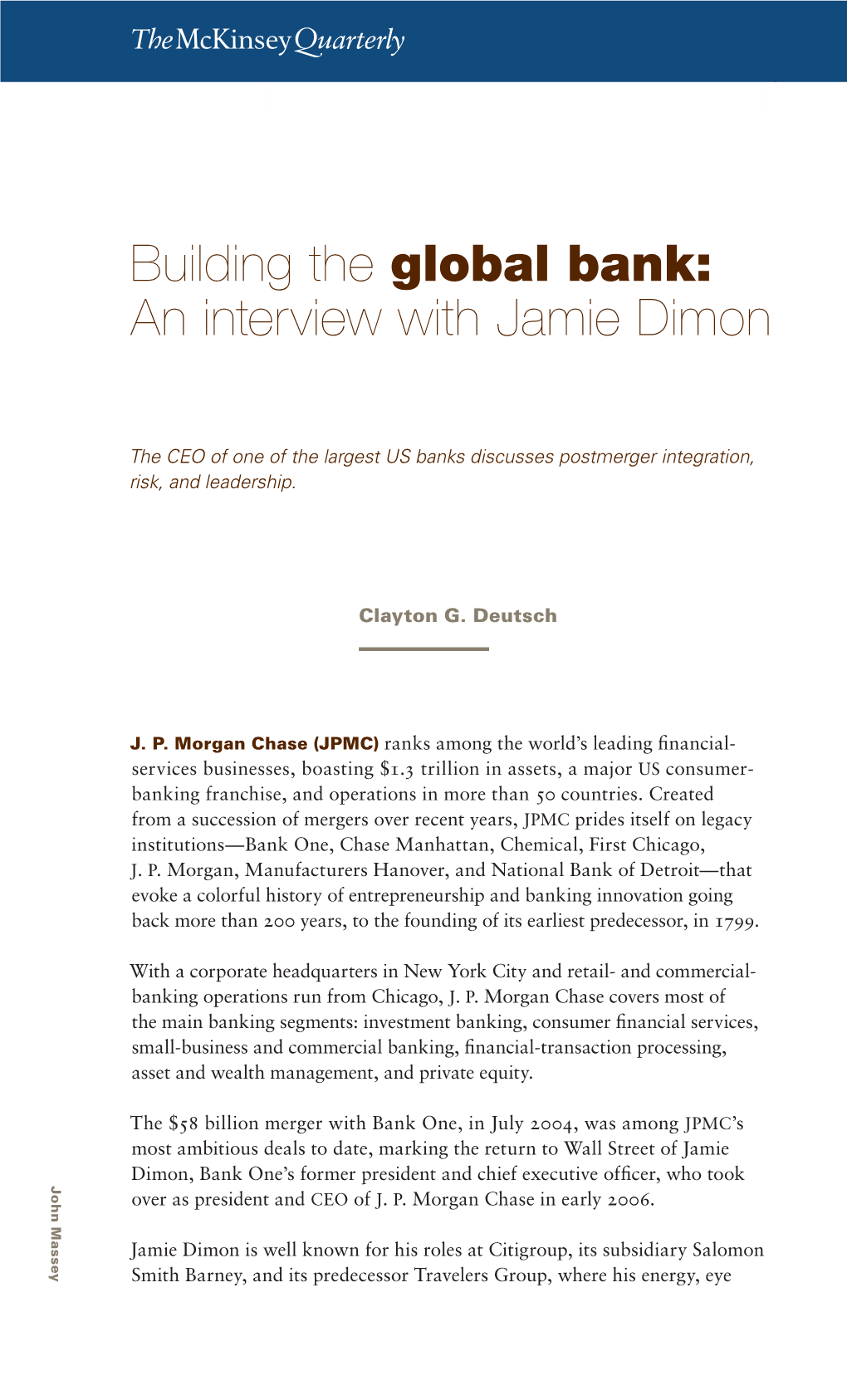 Building the Global Bank: an Interview with Jamie Dimon 51