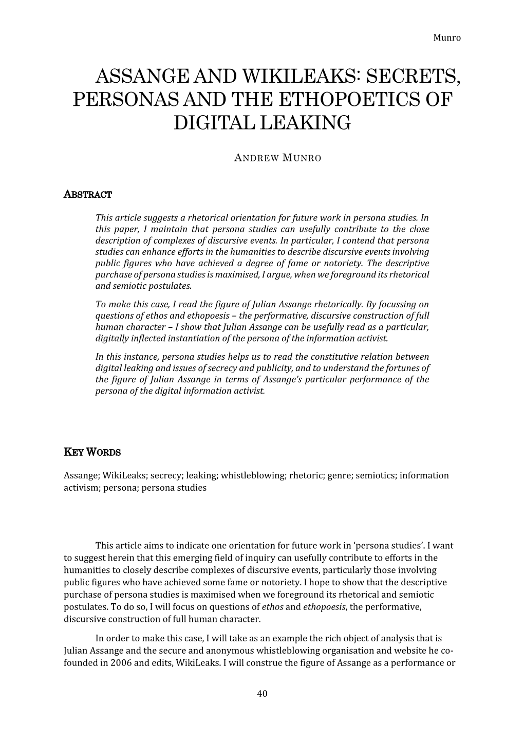 Assange and Wikileaks: Secrets, Personas and the Ethopoetics of Digital Leaking