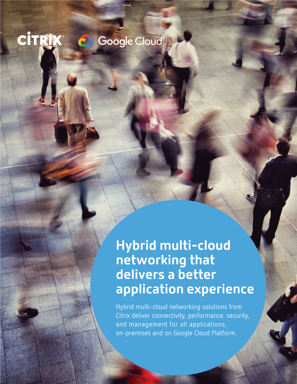 Hybrid Multi-Cloud Networking That Delivers a Better Application Experience 2