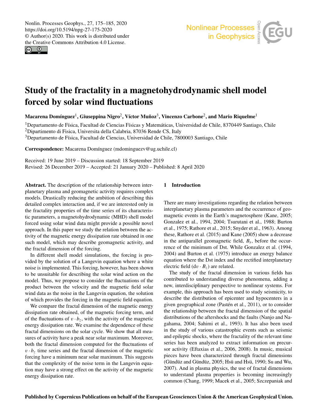 Study of the Fractality in a Magnetohydrodynamic Shell Model Forced by Solar Wind ﬂuctuations