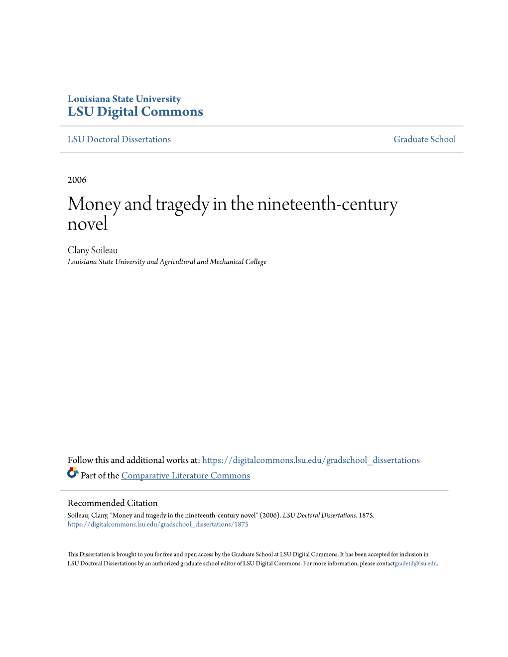 Money and Tragedy in the Nineteenth-Century Novel Clany Soileau Louisiana State University and Agricultural and Mechanical College