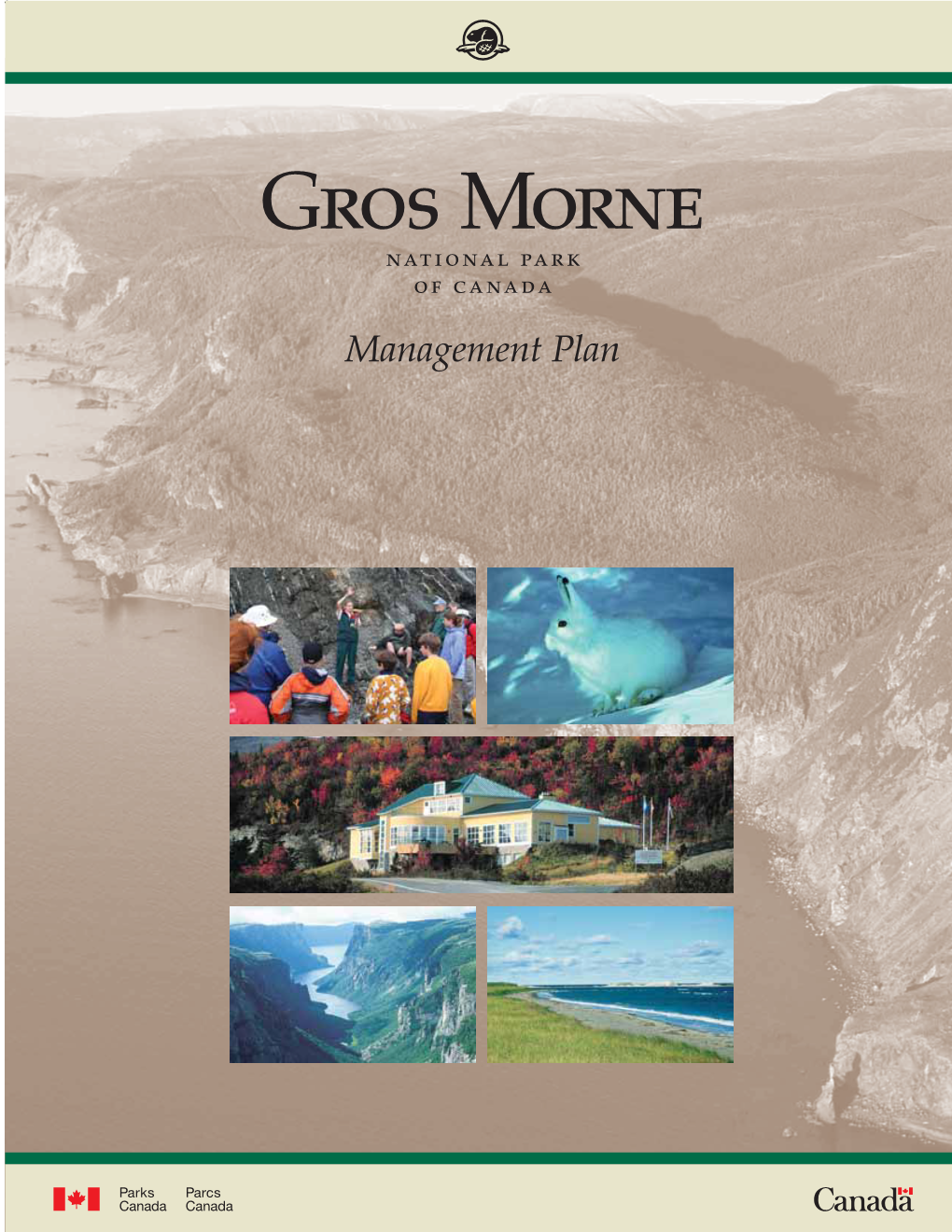 Gros Morne National Park of Canada Management Plan Ii