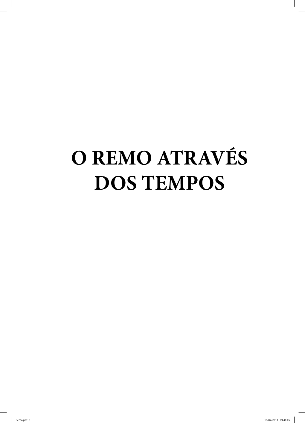 O Remo Através Dos Tempos