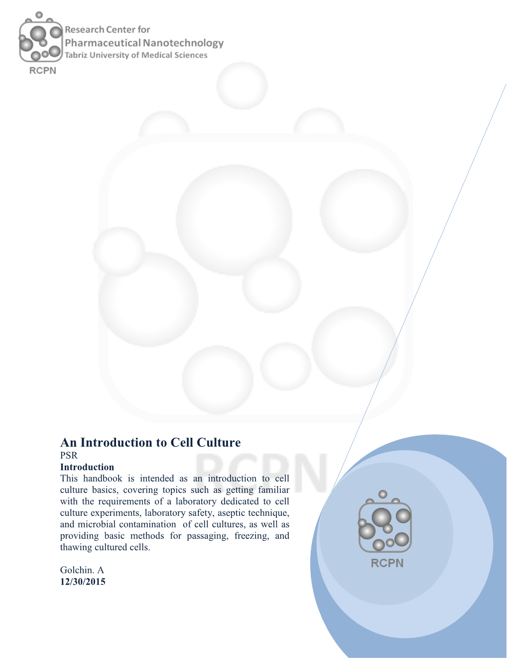 An Introduction to Cell Culture