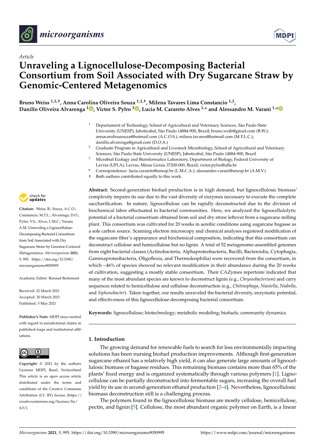 Unraveling a Lignocellulose-Decomposing Bacterial Consortium from Soil Associated with Dry Sugarcane Straw by Genomic-Centered Metagenomics