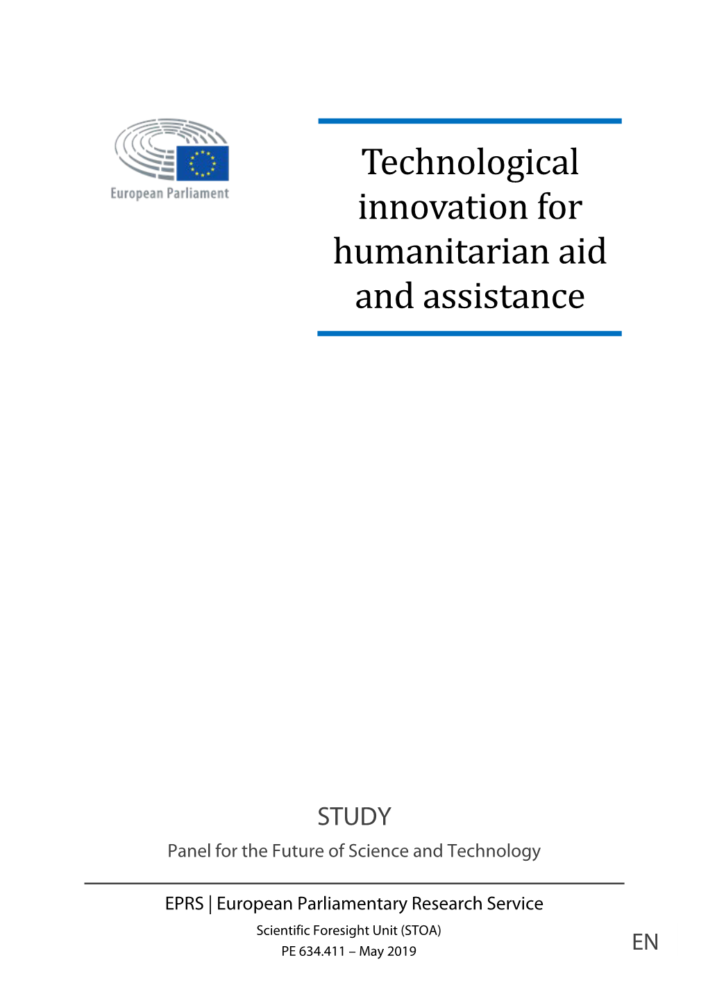 Technological Innovation for Humanitarian Aid and Assistance