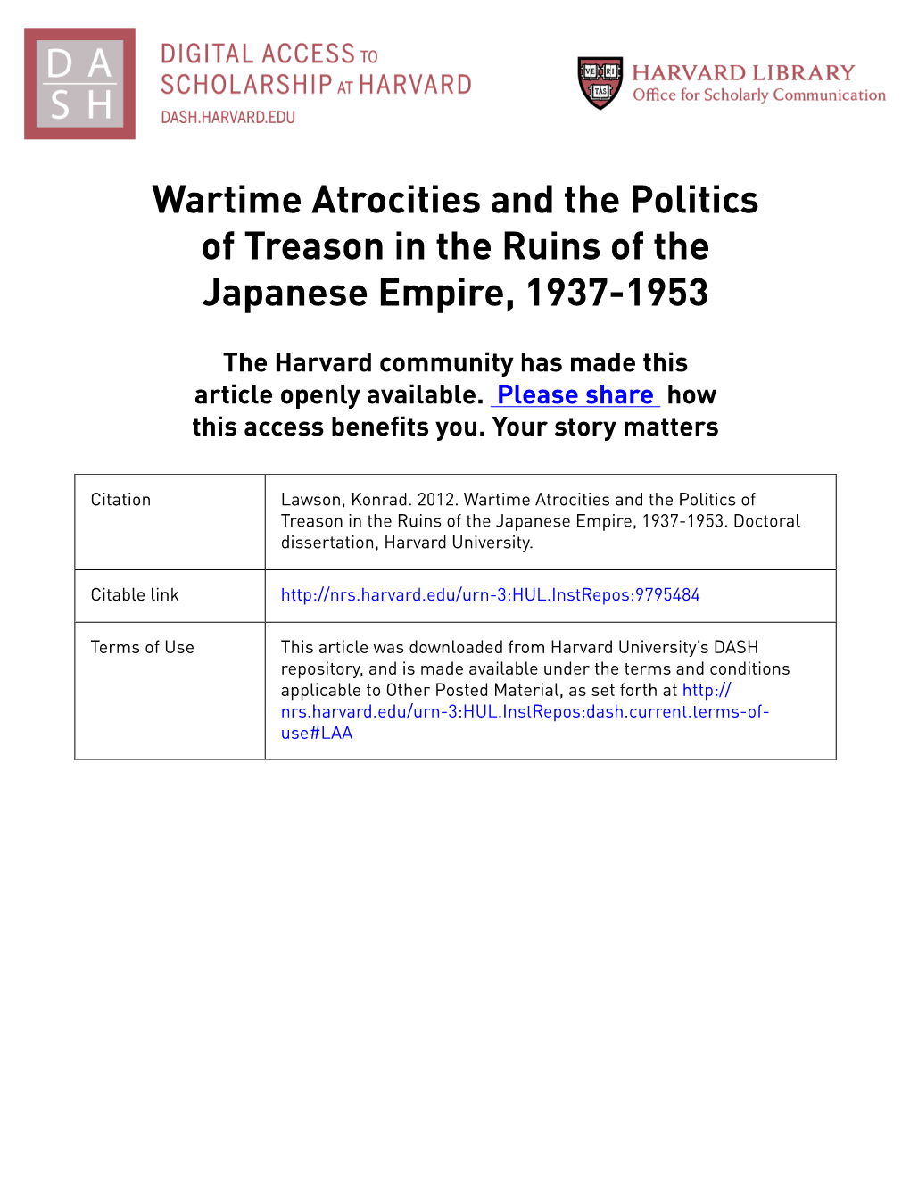 Wartime Atrocities and the Politics of Treason in the Ruins of the Japanese Empire, 1937-1953