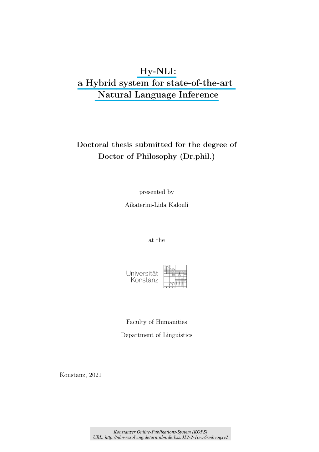 Hy-NLI: a Hybrid System for State-Of-The-Art Natural Language Inference