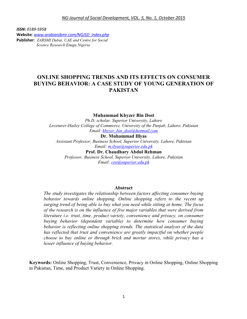 Online Shopping Trends and Its Effects on Consumer Buying Behavior: a Case Study of Young Generation of Pakistan