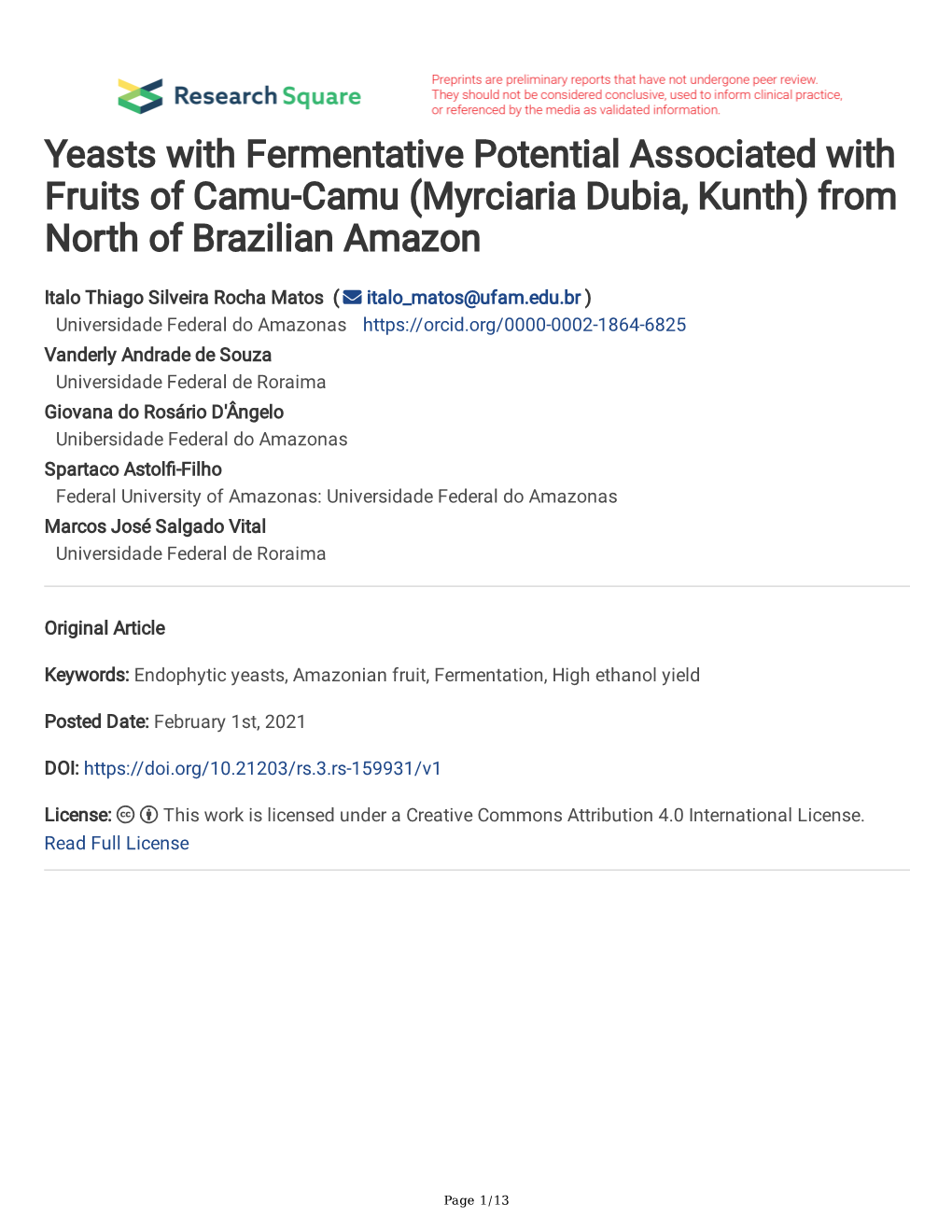 Yeasts with Fermentative Potential Associated with Fruits of Camu-Camu (Myrciaria Dubia, Kunth) from North of Brazilian Amazon