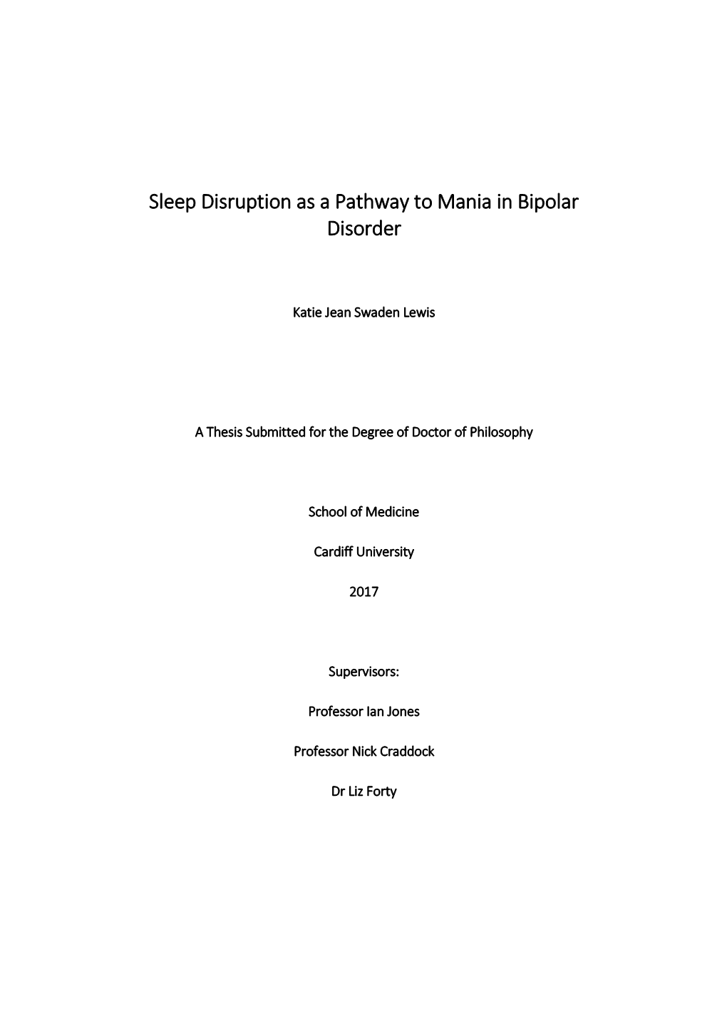 Sleep Disruption As a Pathway to Mania in Bipolar Disorder