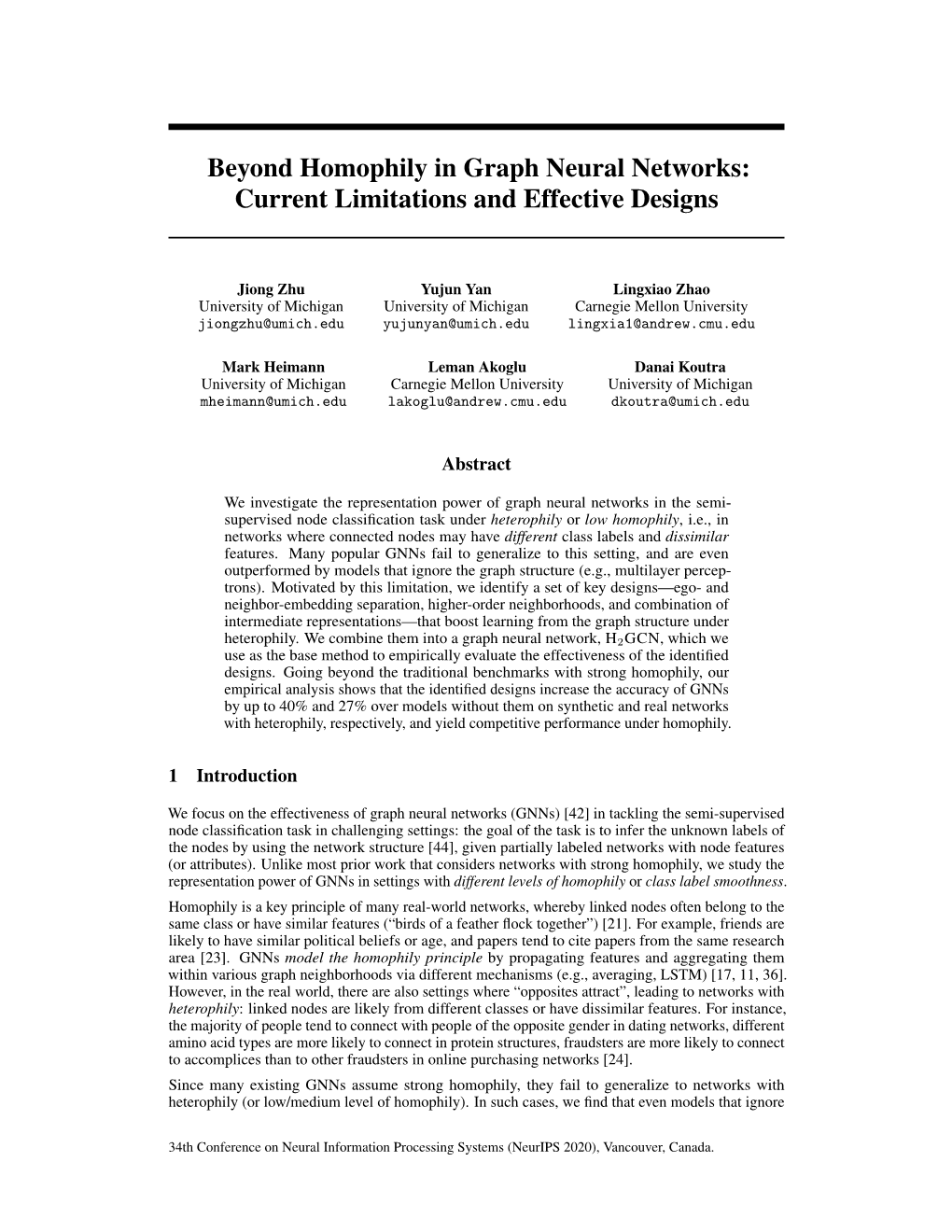 Beyond Homophily in Graph Neural Networks: Current Limitations and Effective Designs