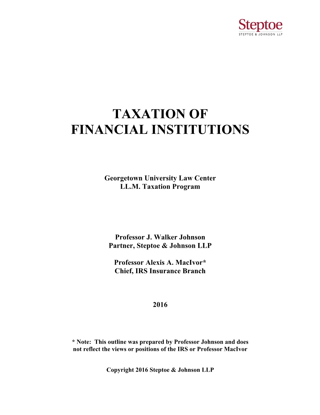 Taxation of Financial Institutions Outline