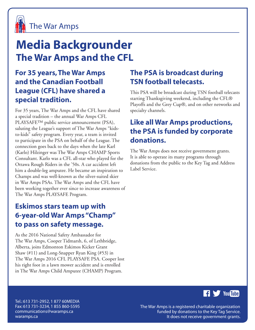 The War Amps and the CFL for 35 Years, the War Amps the PSA Is Broadcast During and the Canadian Football TSN Football Telecasts