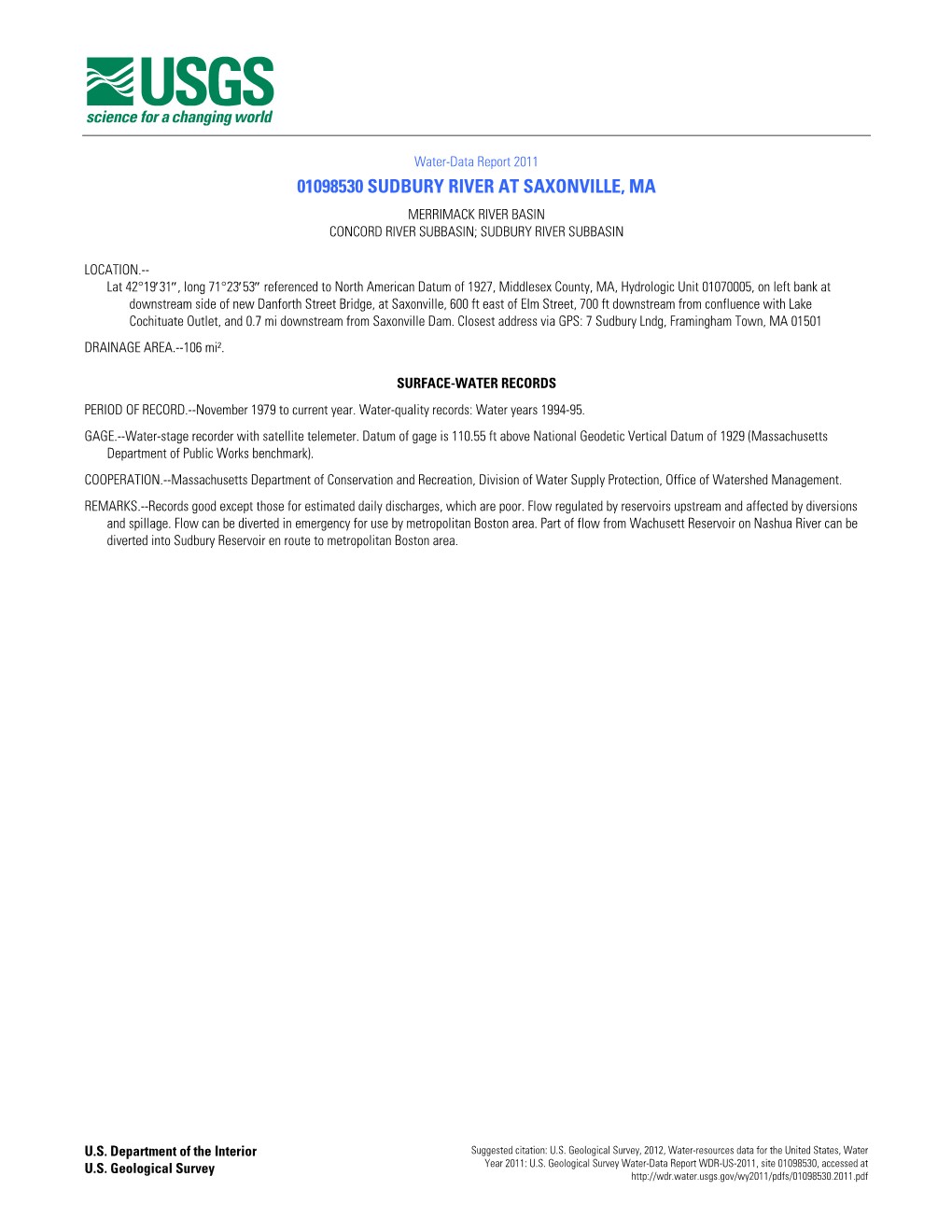 01098530 Sudbury River at Saxonville, Ma Merrimack River Basin Concord River Subbasin; Sudbury River Subbasin