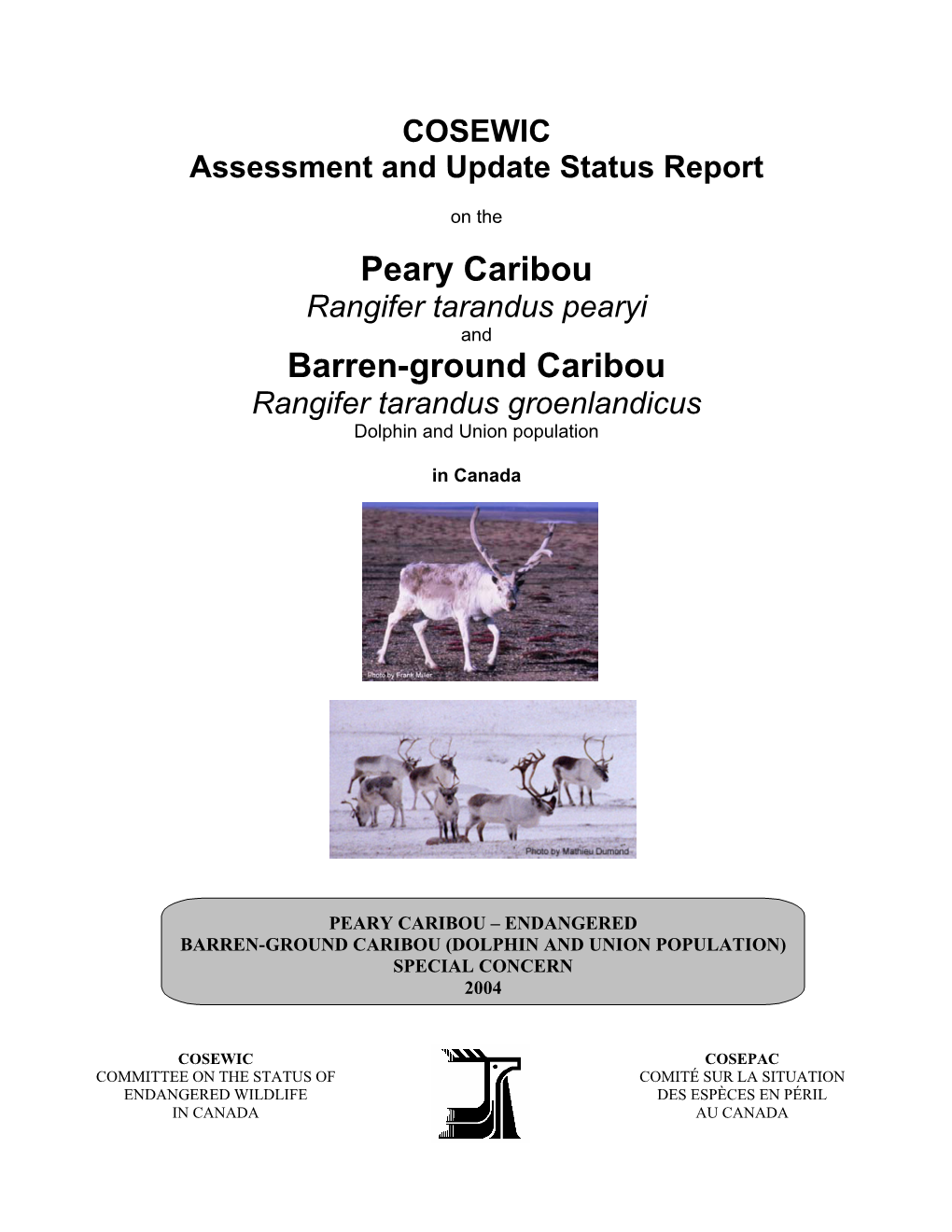 Peary Caribou (Rangifer Tarandus Pearyi)-Briefing Bookapple Valley, Minnesota