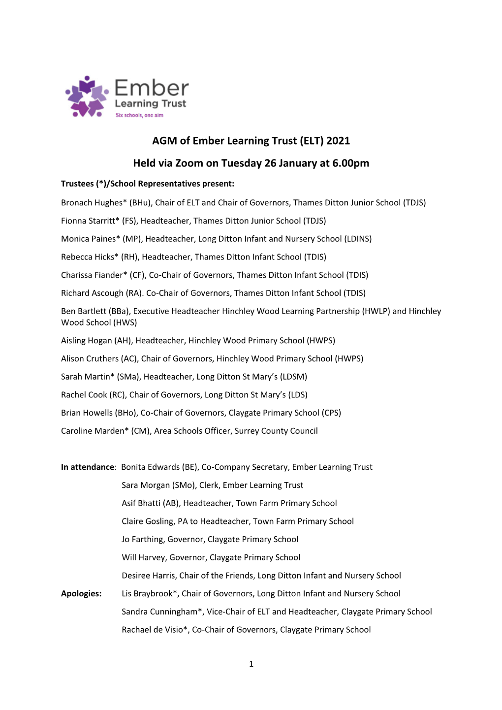 AGM of Ember Learning Trust (ELT) 2021 Held Via Zoom on Tuesday 26 January at 6.00Pm