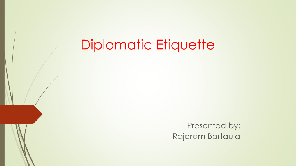 Diplomatic Etiquette, Prepared for Staff College.Pdf