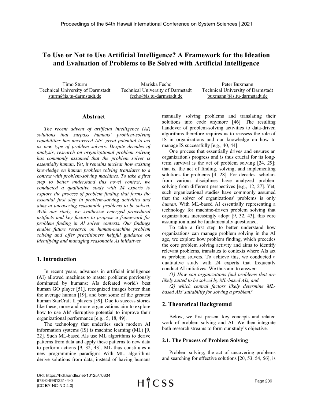 To Use Or Not to Use Artificial Intelligence? a Framework for the Ideation and Evaluation of Problems to Be Solved with Artificial Intelligence