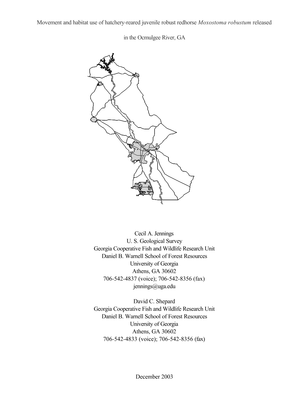 Movement and Habitat Use of Hatchery-Reared Juvenile Robust Redhorse Moxostoma Robustum Released