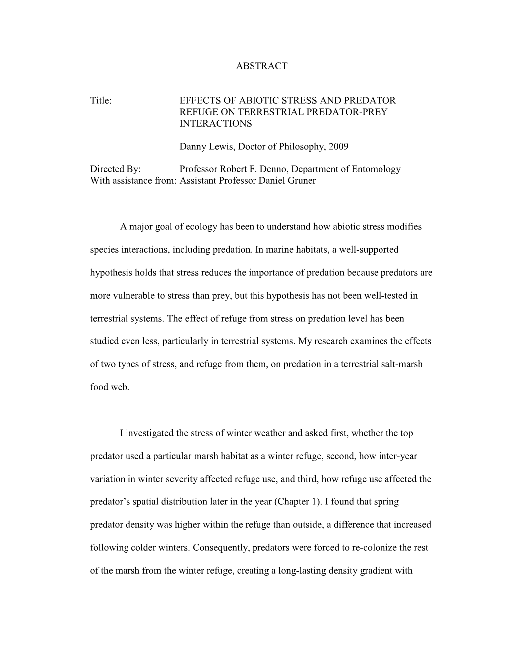 ABSTRACT Title: EFFECTS of ABIOTIC STRESS AND