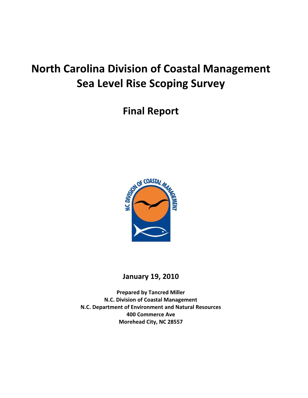 North Carolina Division of Coastal Management Sea Level Rise Scoping Survey