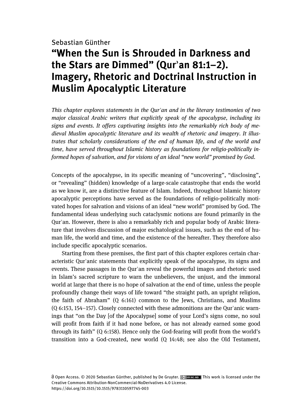 “When the Sun Is Shrouded in Darkness and the Stars Are Dimmed” (Qurʾan 81:1–2). Imagery, Rhetoric and Doctrinal Instruction in Muslim Apocalyptic Literature