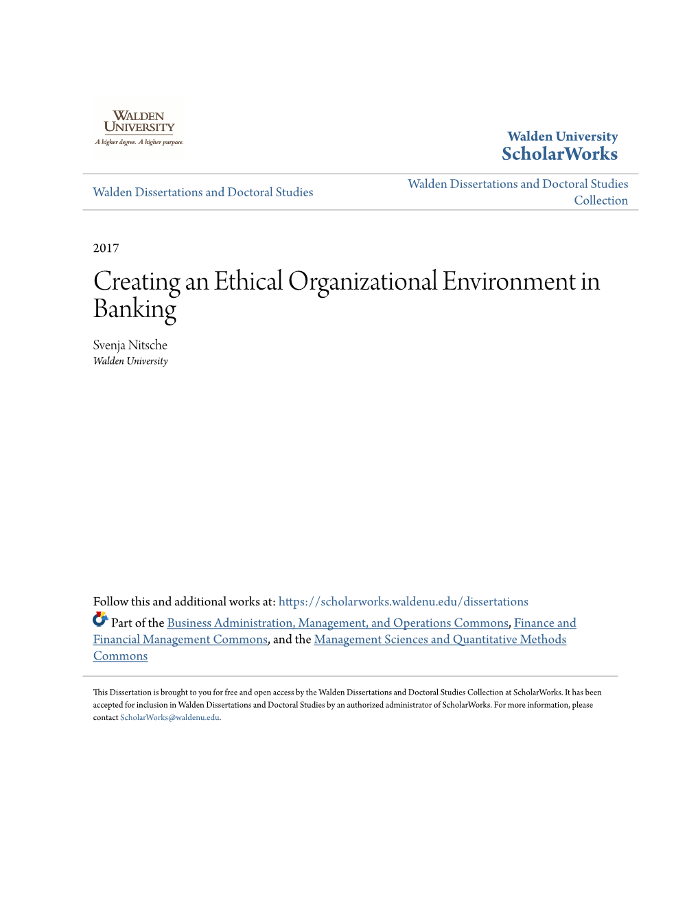 Creating an Ethical Organizational Environment in Banking Svenja Nitsche Walden University