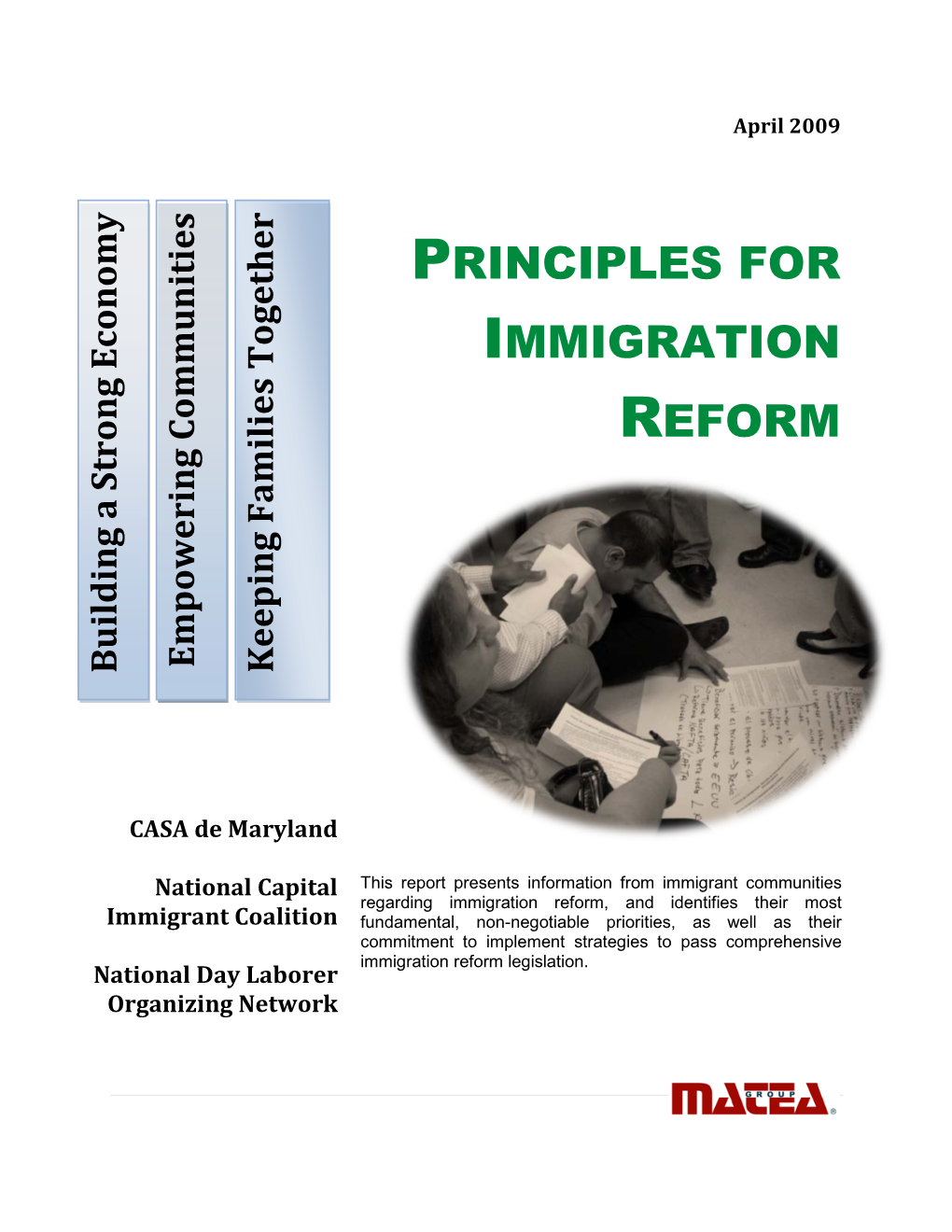 PRINCIPLES for IMMIGRATION REFORM Trong Economy Ng Communities