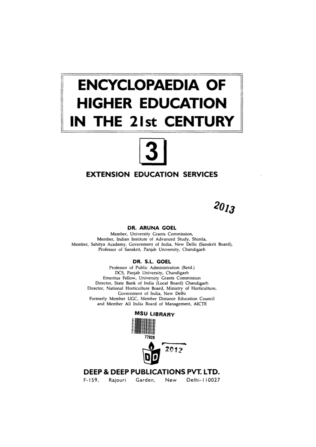 ENCYCLOPAEDIA of HIGHER EDUCATION in the 2 1 St CENTURY