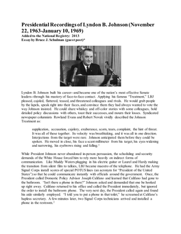 Presidential Recordings of Lyndon B. Johnson (November 22, 1963-January 10, 1969) Added to the National Registry: 2013 Essay by Bruce J