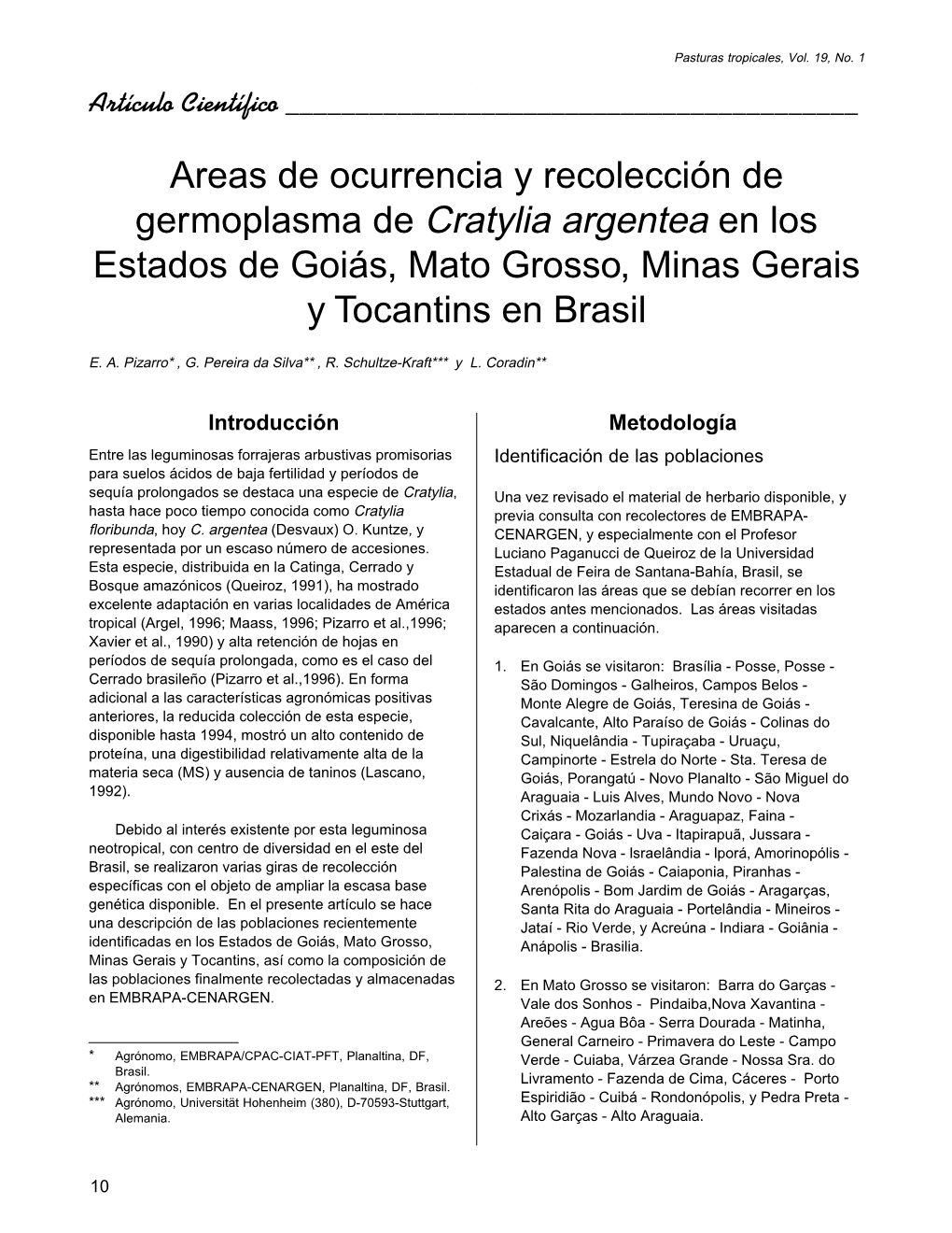 Areas De Ocurrencia Y Recolección De Germoplasma De Cratylia Argentea En Los Estados De Goiás, Mato Grosso, Minas Gerais Y Tocantins En Brasil