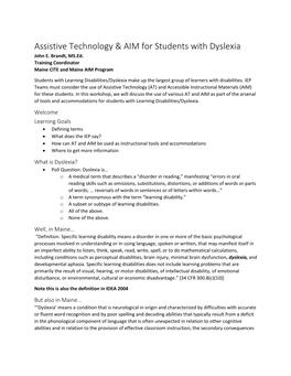 Assistive Technology & AIM for Students with Dyslexia